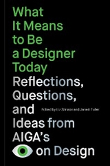 What It Means to Be a Designer Today - 