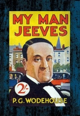 My Man Jeeves -  P. G. Wodehouse