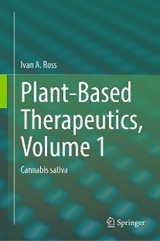 Plant-Based Therapeutics, Volume 1 -  Ivan A. Ross