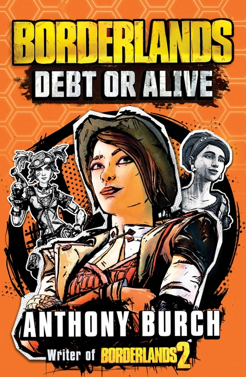 Borderlands: Debt or Alive - Anthony Burch