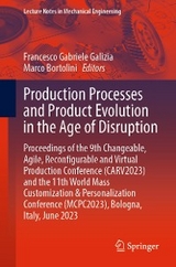 Production Processes and Product Evolution in the Age of Disruption - 