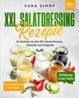 XXL Salatdressing Rezepte - Vera Zimpf