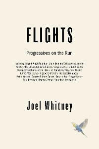 Flights - Joel Whitney