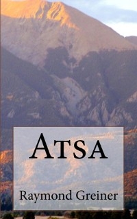 Atsa - Raymond Greiner