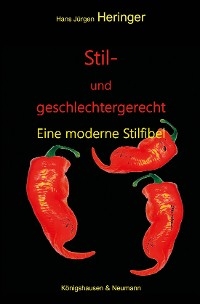 Stil- und geschlechtergerecht - Hans Jürgen Heringer