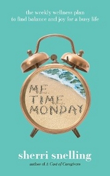 Me Time Monday - Sherri Snelling