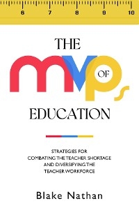 The MVPs of Education - Blake Nathan