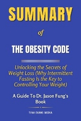 Summary of The Obesity Code - Tina Evans