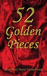 52 Golden Pieces -  Jean Rene Bazin PierrePierre