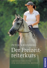 Der Freizeitreiterkurs - Peter Kreinberg