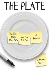 The Plate - Debbie Rhoads