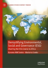 Demystifying Environmental, Social and Governance (ESG) - Karamo NM Sonko, Mariama Sonko