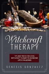 Witchcraft Therapy -  Genesis Gonzalez