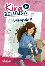 Kira Kolumna: Umzugsalarm - Matthias von Bornstädt, Johanna Olsen