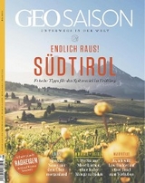 GEO SAISON 05/2021 - Südtirol - GEO SAISON Redaktion