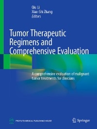 Tumor Therapeutic Regimens and Comprehensive Evaluation - 