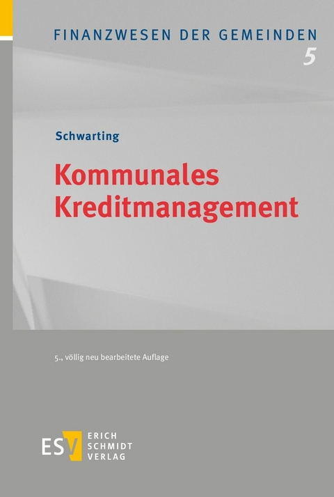 Kommunales Kreditmanagement -  Gunnar Schwarting