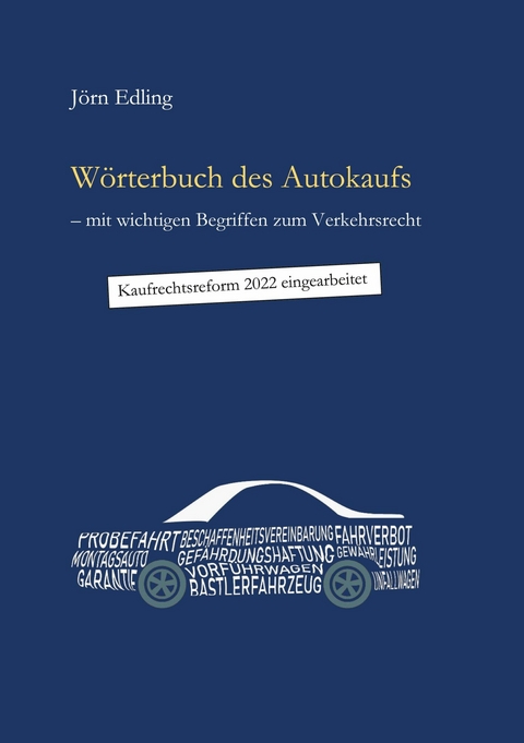 Wörterbuch des Autokaufs -  Jörn Edling