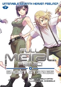 Full Metal Panic! Short Stories Volume 7: Untenable Seventh Heaven Feeling? - Shouji Gatou