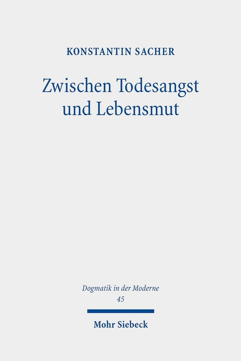 Zwischen Todesangst und Lebensmut -  Konstantin Sacher