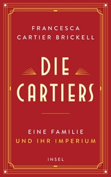 Die Cartiers -  Francesca Cartier Brickell