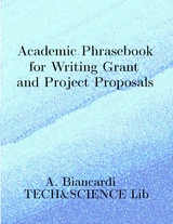 Academic Phrasebook for Writing Grant and Project Proposals - Alessandro Biancardi