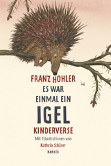 Es war einmal ein Igel - Franz Hohler