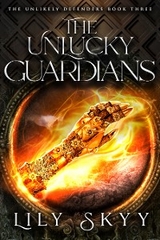 The Unlucky Guardians - Lily Skyy