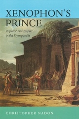 Xenophon's Prince - Christopher Nadon