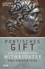 Pontisches Gift - Adrienne Mayor