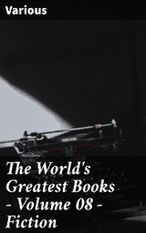 The World's Greatest Books — Volume 08 — Fiction -  Various