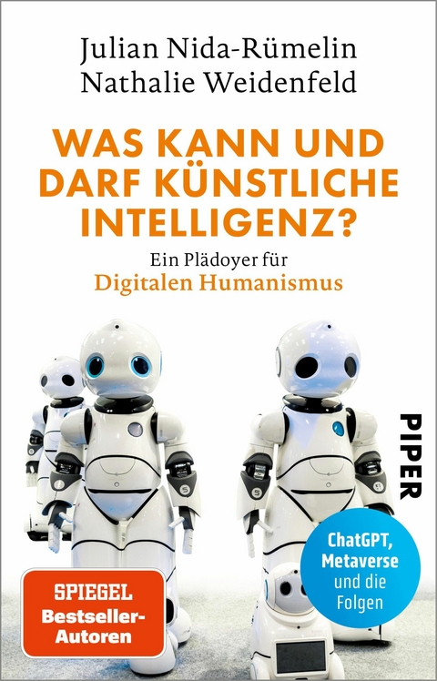 Was kann und darf Künstliche Intelligenz? - Julian Nida-Rümelin, Nathalie Weidenfeld