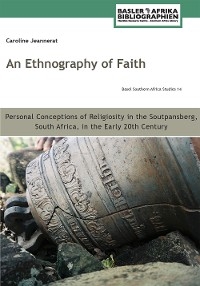 An Ethnography of Faith - Caroline Jeannerat