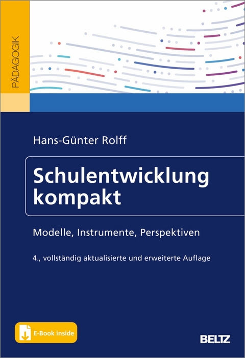 Schulentwicklung kompakt -  Hans-Günter Rolff