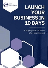 Launch Your Business in 10 Days - Te'Aira Melvin