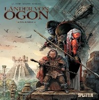 Die Länder von Ogon. Band 1 - Jean-Luc Istin