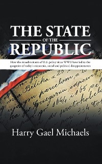 State of The Republic -  Harry Gael Michaels