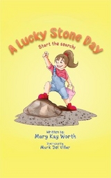 Lucky Stone Day -  Mary Kay Worth