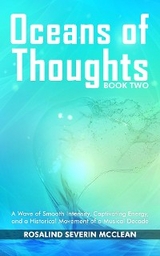 Oceans of Thoughts Book Two -  Rosalind Severin McClean