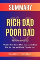 Rich Dad Poor Dad -  Francis Thomas