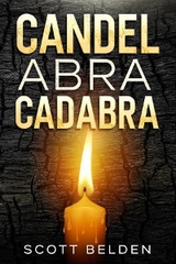 Candelabracadabra - Scott Belden