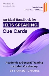 An Ideal Handbook for IELTS Speaking Cue Cards - Ranjot Singh Chahal