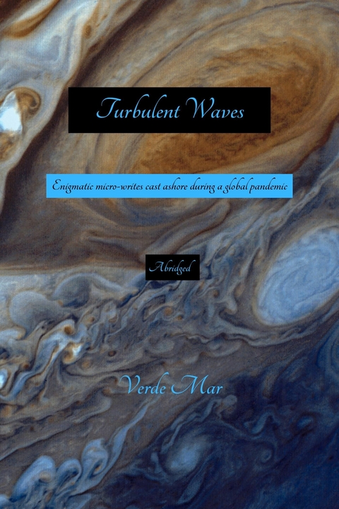 Turbulent Waves -  Verde Mar