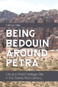 Being Bedouin Around Petra -  Mikkel Bille