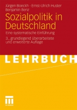 Sozialpolitik in Deutschland - Jürgen Boeckh, Ernst-Ulrich Huster, Benjamin Benz