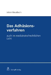 Das Adhäsionsverfahren - Julian Mausbach