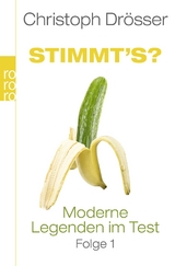 Stimmt's? Moderne Legenden im Test 1 - Christoph Drösser