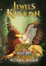 Jewels of Kidron - Susan Miner