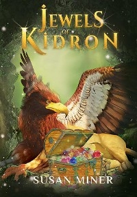 Jewels of Kidron - Susan Miner