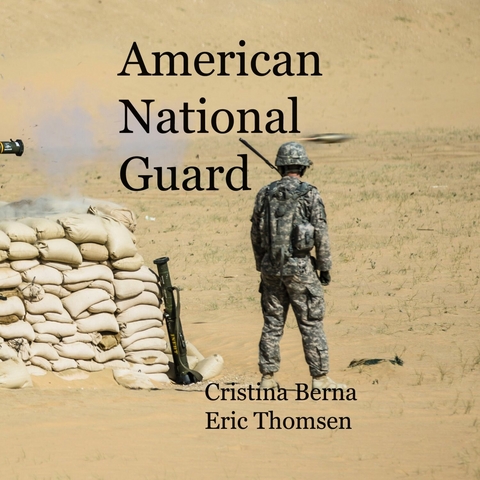 American National Guard - Cristina Berna, Eric Thomsen